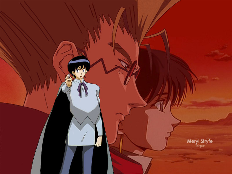 Meryl & Vash awww so cute ^^;;